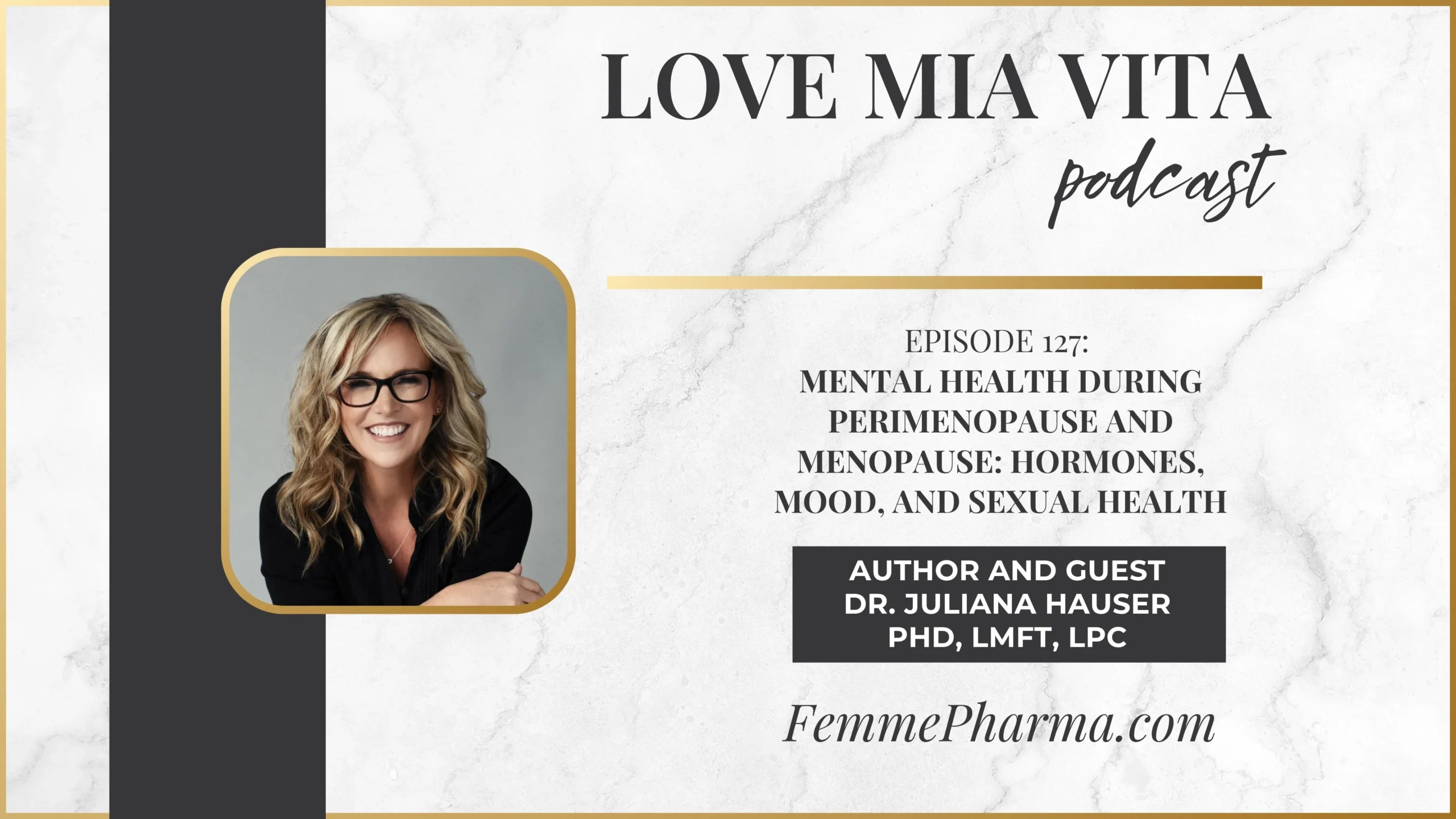 Podcast episode about perimenopause and mental health, including mood changes, anxiety, and irritability